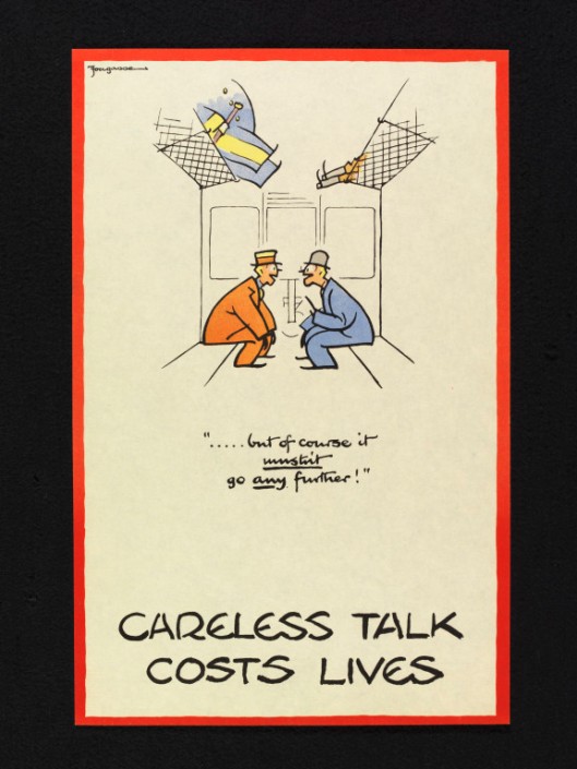 The "Careless Talk" series was drawn by Fougasse and proved hugely popular because of its witty, attractive style. 